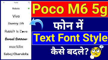 Poco M6 5G फोन में Font Style कैसे बदले | How To Change Font Style