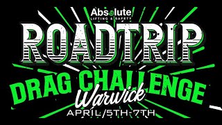 Absolute Lifting & Safety Road Trip Drag Challenge - Day One - Warwick Dragway Australia