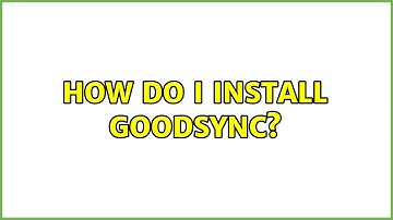 How do I install GoodSync?