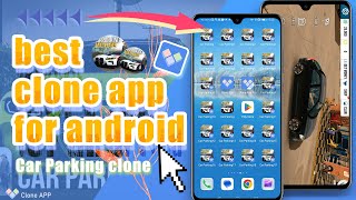 best clone app for android｜clone car parking ｜Best Cloning Apps of 2024｜clone app by Clone App 828 views 1 month ago 1 minute, 49 seconds