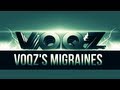 Voqzs migraines  ep1