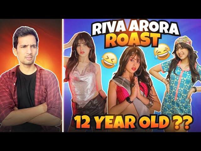 RIVA ARORA ROAST || Is She Really 12 Years Old ?? class=