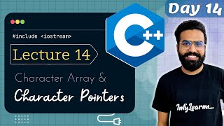 Day 14 | Character Pointer | Character Array and Pointer | C++ Tutorials for Beginners |