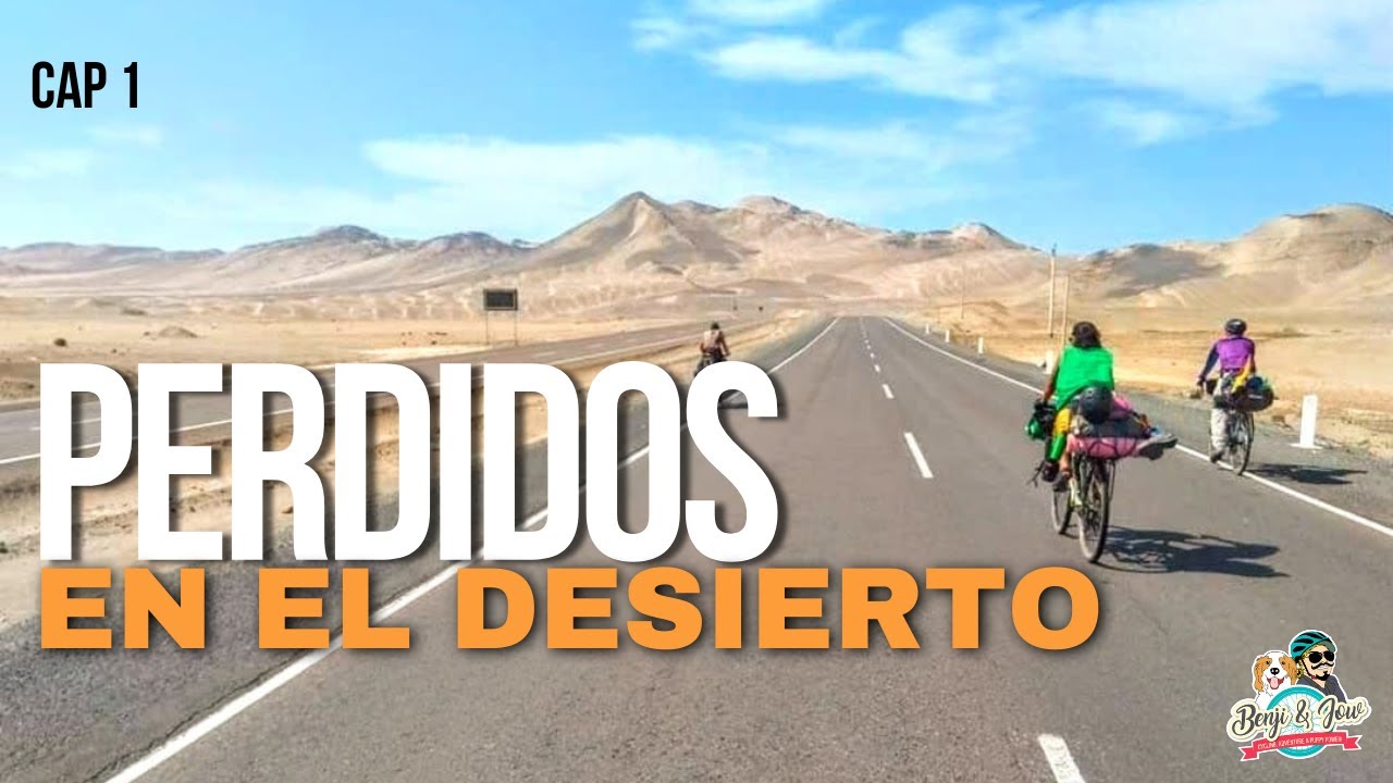 Esto nos pasó en Perú, mi primer viaje en bici al FORO MUNDIAL DE LA BICICLETA (PARTE 1 - CAP 1)