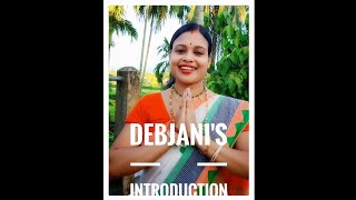 My Introduction Debjanis Vlog