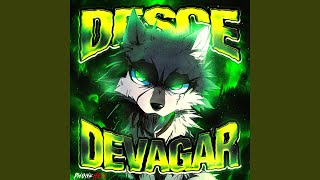 DESCE DEVAGAR