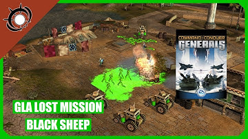 Command & Conquer: Generals - GLA Lost Mission: Black Sheep