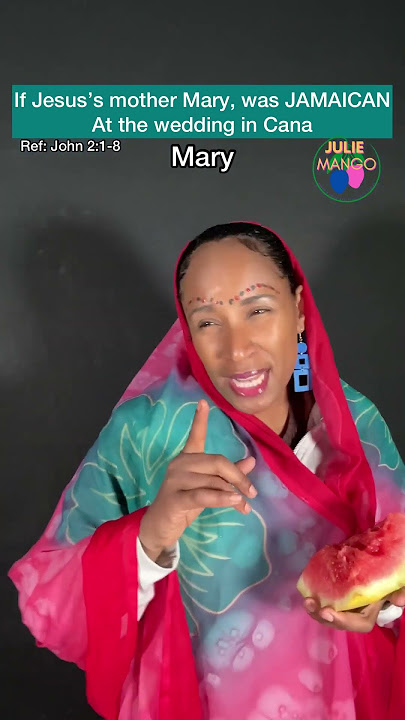If Mary was Jamaican #juliemango #comedy #biblestories