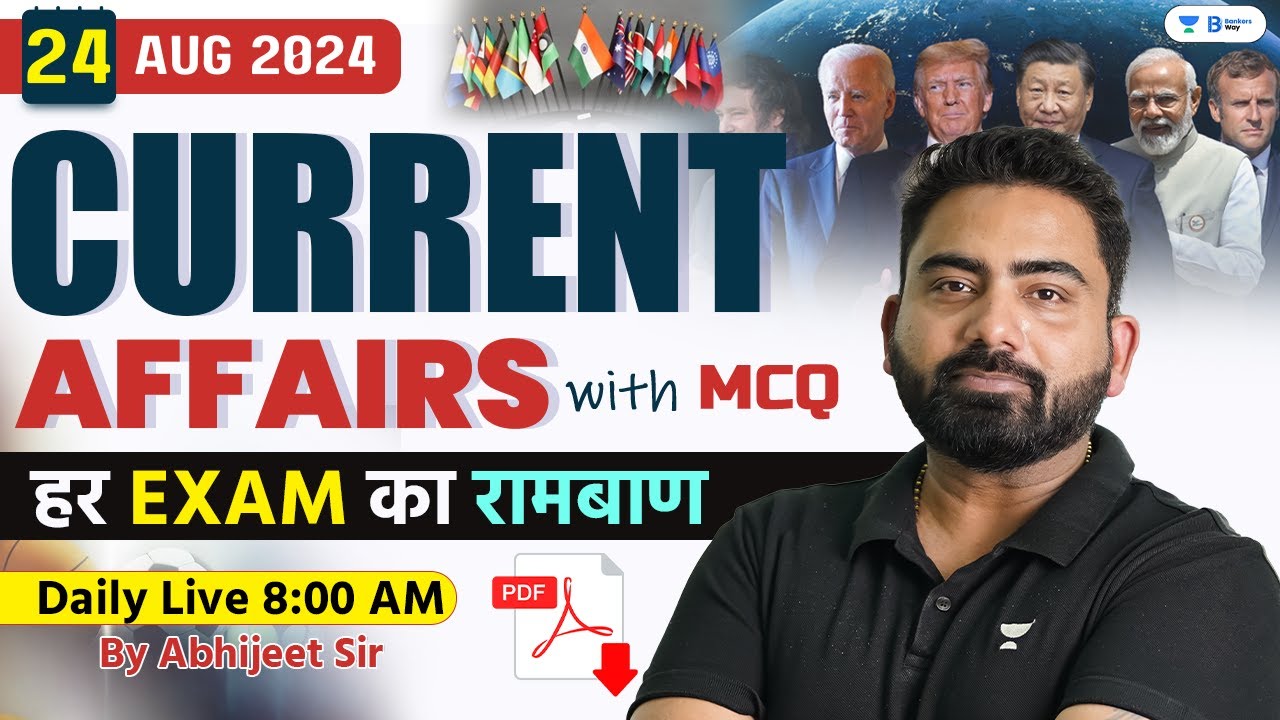 24 August Current Affairs 2024 | Current Affairs Today | Current ...