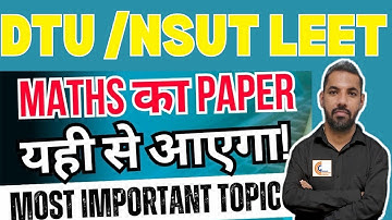 DTU/NSUT LATERAL ENTRY BTECH AFTER DIPLOMA 2025 MATHEMATICS ONE SHOT IMP. QUES FOR DIPLOMA STUDENTS