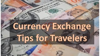 Maximizing Your Money: Currency Exchange Hacks for Travelers