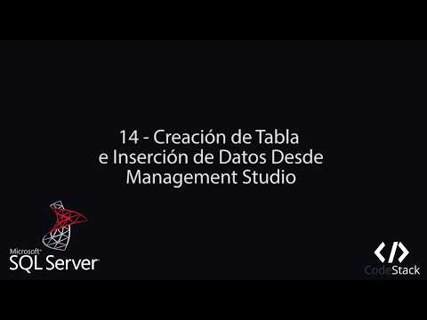 14 - Creación de Tablas e Inserción de Datos en Management Studio [Sql Server 2017]