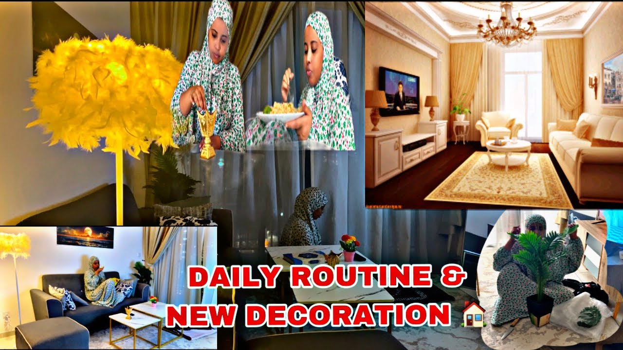 NORMAL ROUTINEKAYGA MALINTA JIMCAHA & DECORATION CUSUB GURGAYGA🏠