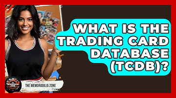 What Is The Trading Card Database (TCDB)? - The Memorabilia Zone