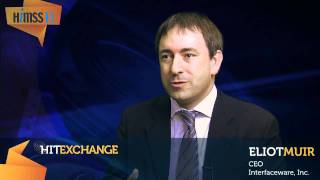 HIMSS 11 Perspective: Eliot Muir of Interfaceware Inc