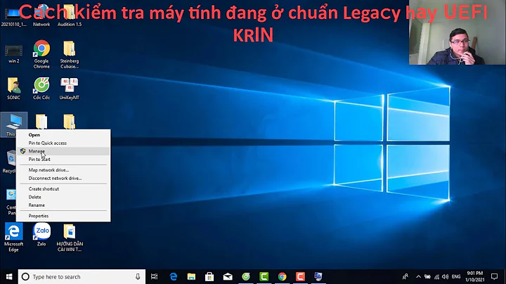 Cách kiểm tra máy tính đang ở chuẩn Legacy hay UEFI(How to check standard LEGASY or UEFI computer)