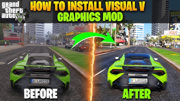 How To Install VisualV Graphics Mod 2023 | Install Graphics Mod In GTA 5 | GTA 5 Graphics Mods