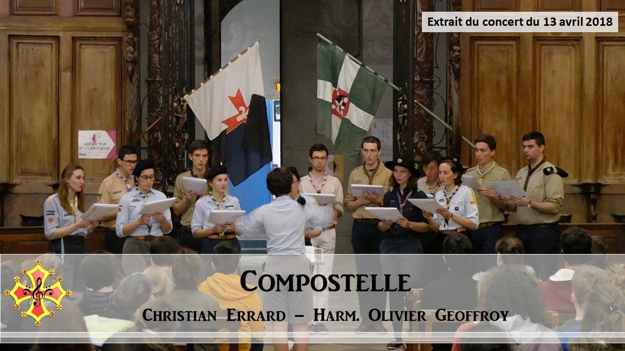 Compostelle - Chorale Interscoute de Toulouse