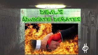 Devils Advocate Debate