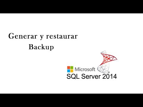 Generar y restaurar backup en SQL SERVER 2014