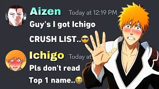 If Aizen got Ichigo Crush List | Bleach discord server