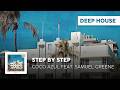 Deep House Coco Azul Feat Samuel Greene Step By Step 