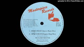 Nli Aes Master - Space Beat Hippie Hop Mixmasterpiece Records 1989