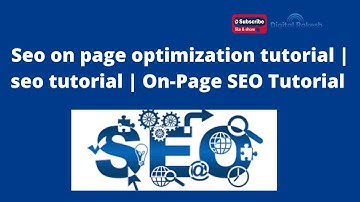 SEO on-page optimization tutorial | SEO tutorial 2022 | On-Page SEO Tutorial | Digital Rakesh