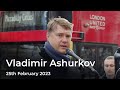 Vladimir Ashurkov - 25th February 2023