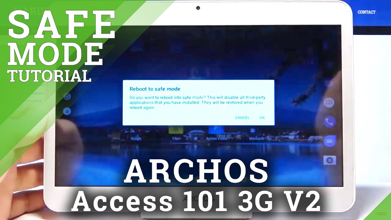 Safe Mode in ARCHOS Access 101 3G V2 – Enter / Quit Safe Mode