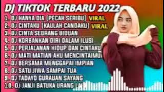 DJ TIKTOK SLOW VIRAL 2022 HANYA DIA (PECAH SERIBU) FULL ALBUM 💪