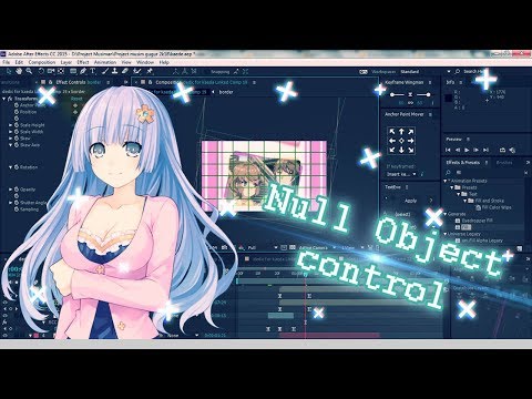 [AE/AMV] Null object control | Colorful style | Tutorial