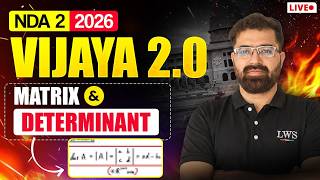 Nda 2 2026 Maths | Matrix & Determinant Complete Class: Part 1 | Vijaya 2- Learn With Sumit