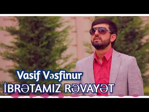 Vasif Vesfinur.Ata ibrətamiz Rəvayət: