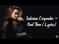 Sabrina Carpenter Bad Time Lyrics mp3