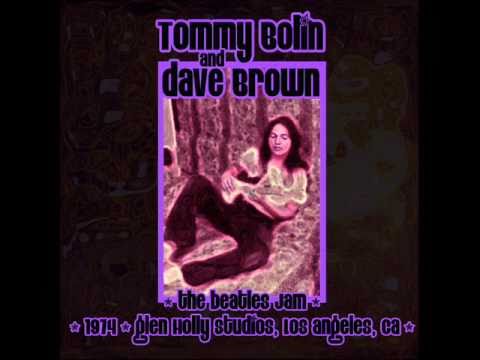 Tommy Bolin & Dave Brown - The Beatles Jam 1974 Pa...