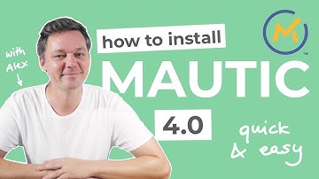 How to install Mautic 4.0 - Tutorial