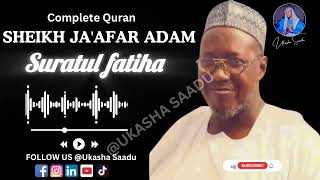 Download Lagu Suratul Fatiha Sheikh Ja'afar Adam Kano MP3