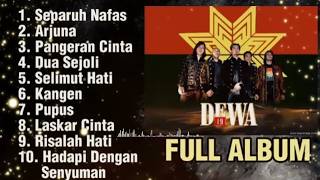 DEWA 19 FULL ALBUM  LAGU TERPOPULER  TANPA IKLAN
