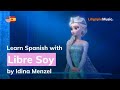 Idina Menzel - Libre soy (Lyrics / Letra English &amp; Spanish)