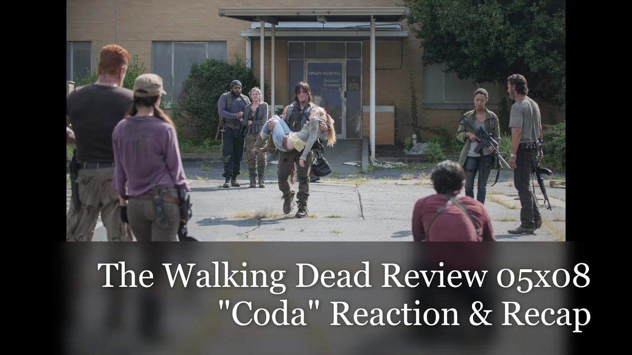 The Walking Dead Review 05x08 "Coda" Reaction & Recap YouTube