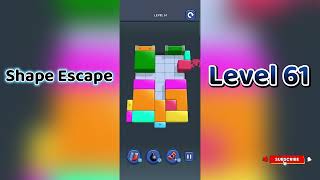 Famous 🔥 Shape Escape Level 61 Walkthrough | Can You Solve It? 🧠💥 Wealth
