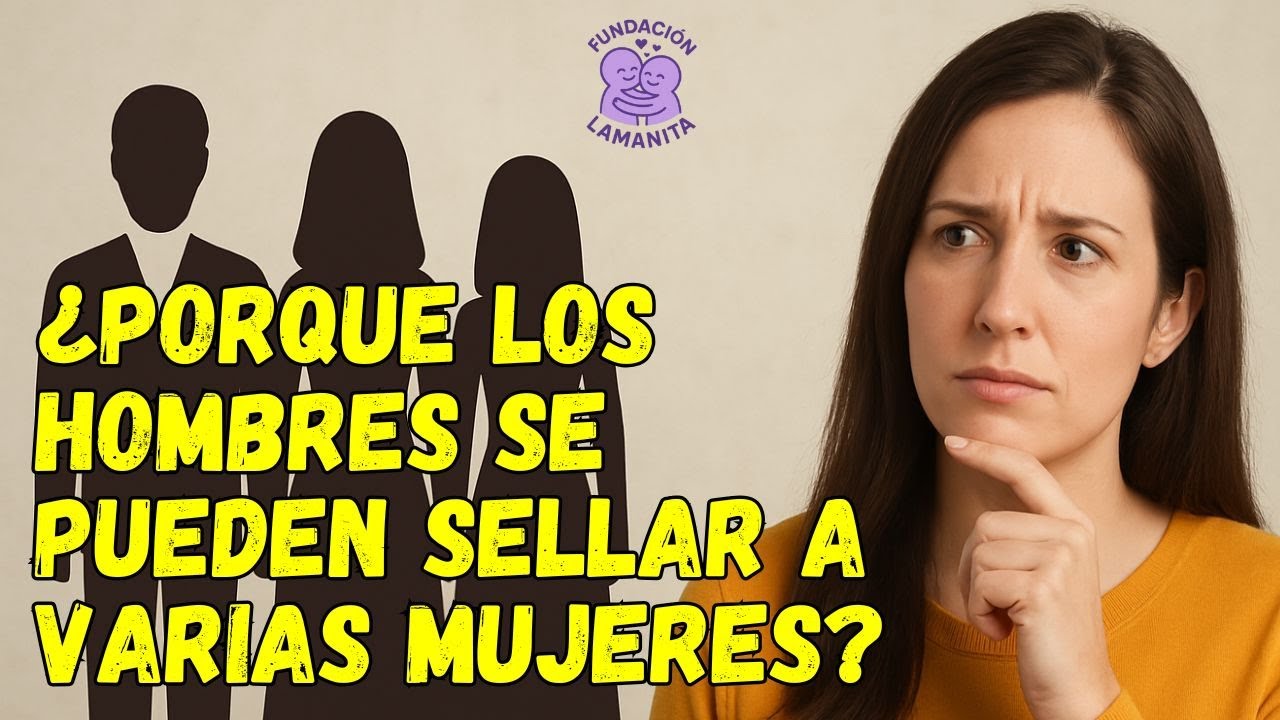 ¿POR QUÉ LOS HOMBRES SE PUEDEN SELLAR A VARIAS MUJERES Y LAS MUJERES SOLO A 1 HOMBRE? | DOCTRINA SUD