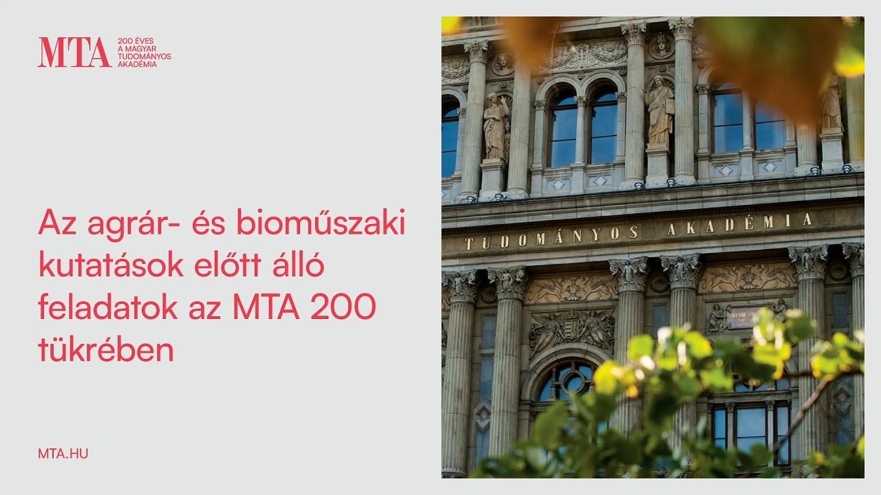 Az agrár- és bioműszaki kutatások előtt álló feladatok az MTA 200 tükrében