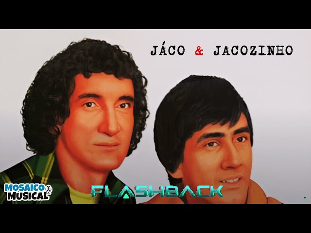 🎧║JÁCO E JACOZINHO - Flashaback [CD Completo] #MosaicoMusical class=