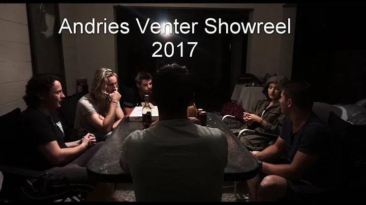 Andries Venter Showreel 2017