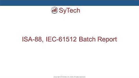 XLReporter ISA 88 IEC 61512 Batch Report