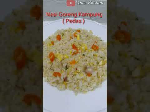 Petunjuk Masak RESEP NASI GORENG KAMPUNG ( PEDAS) #shorts Yang Enak