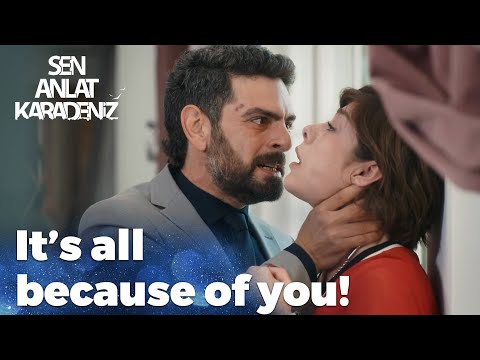 Vedat blames Eysan for everything! - Sen Anlat Karadeniz | Lifeline