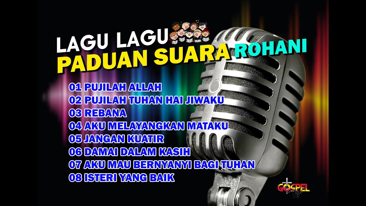 LAGU - LAGU PADUAN SUARA ROHANI